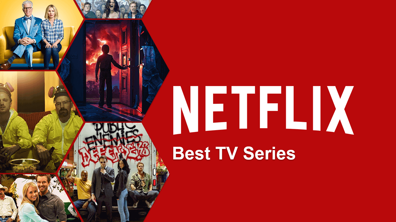 5 Best Series on Netflix All Time