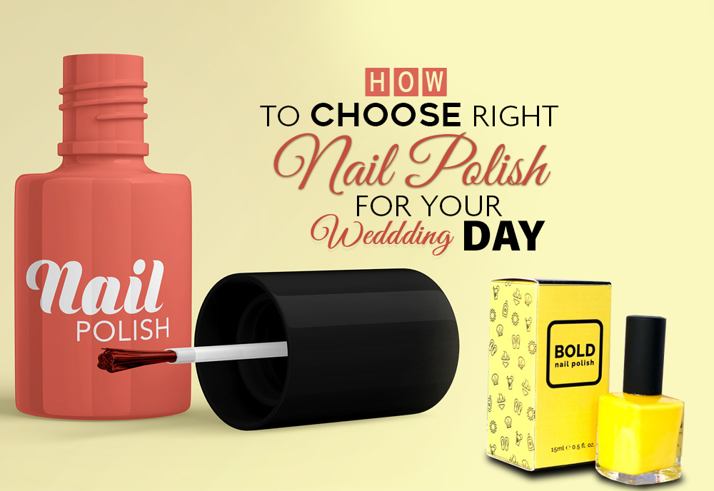 How to choose right nail polish for your wedding day