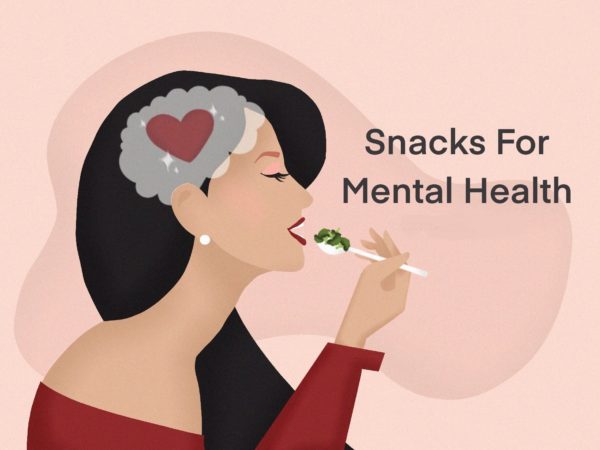 20+ Snacks For Improving Your Mental Health