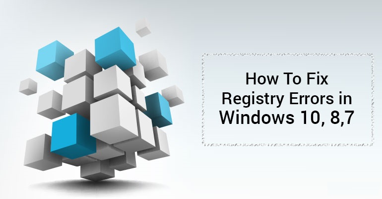 What is Broken Registry? How to Fix Registry Errors?